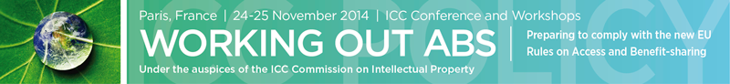 Working out ABS: ICC Conference on EU Regulation on Access and Benefit Sharing – 24-25 November, Paris, France